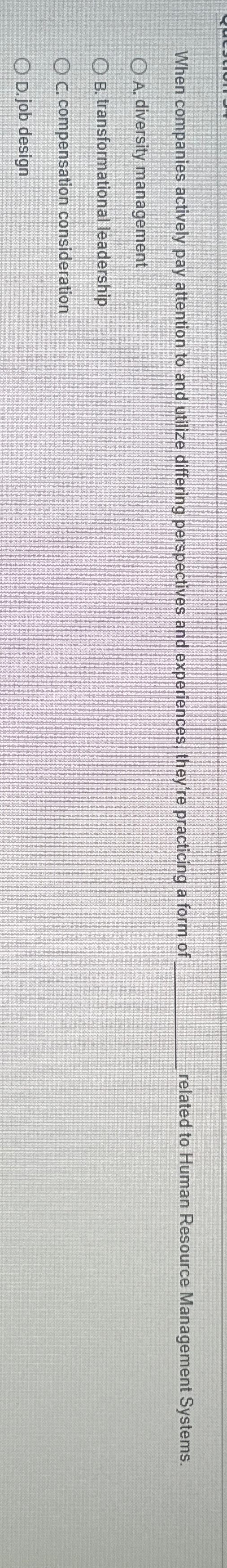  When companies actively pay attention to and utilize differing perspectives and
