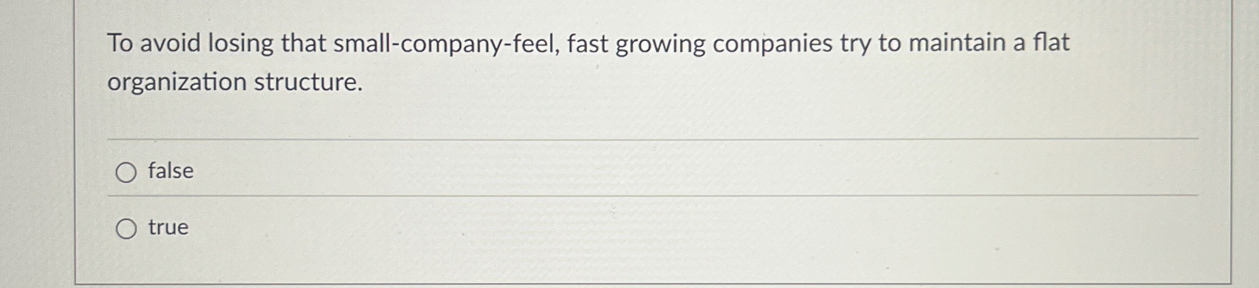  To avoid losing that small-company-feel, fast growing companies try to maintain