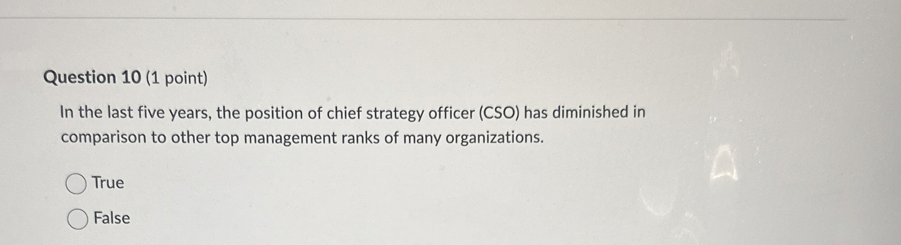  Question 10(1 point) In the last five years, the position of