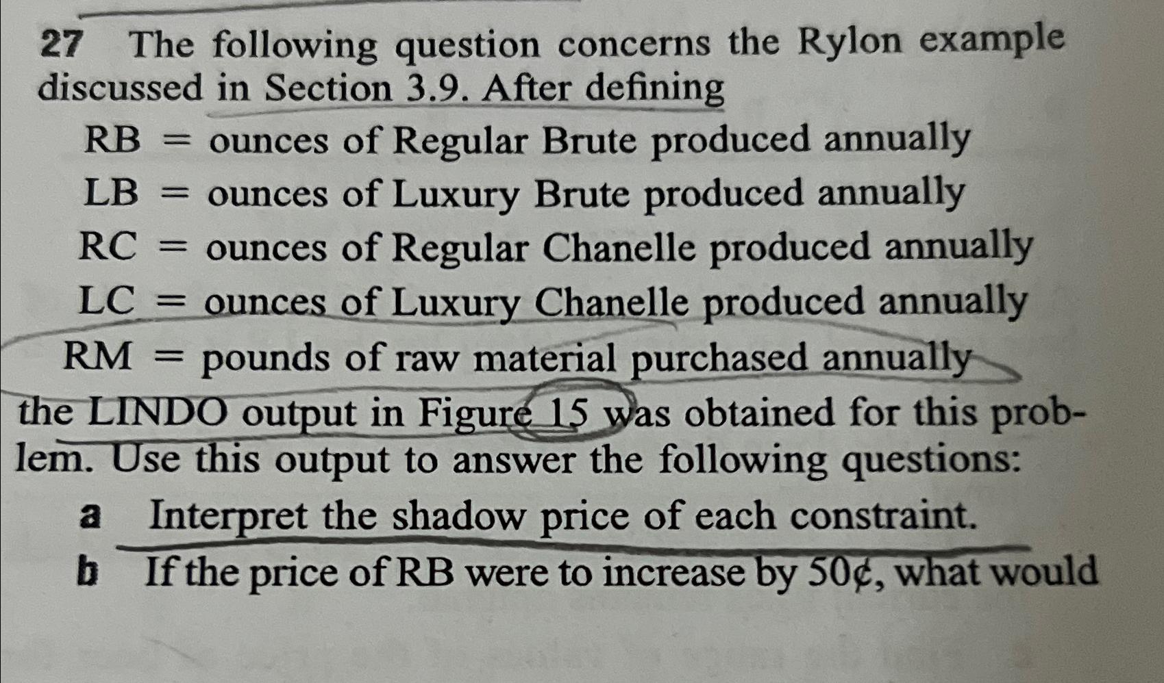  27 The following question concerns the Rylon example discussed in Section