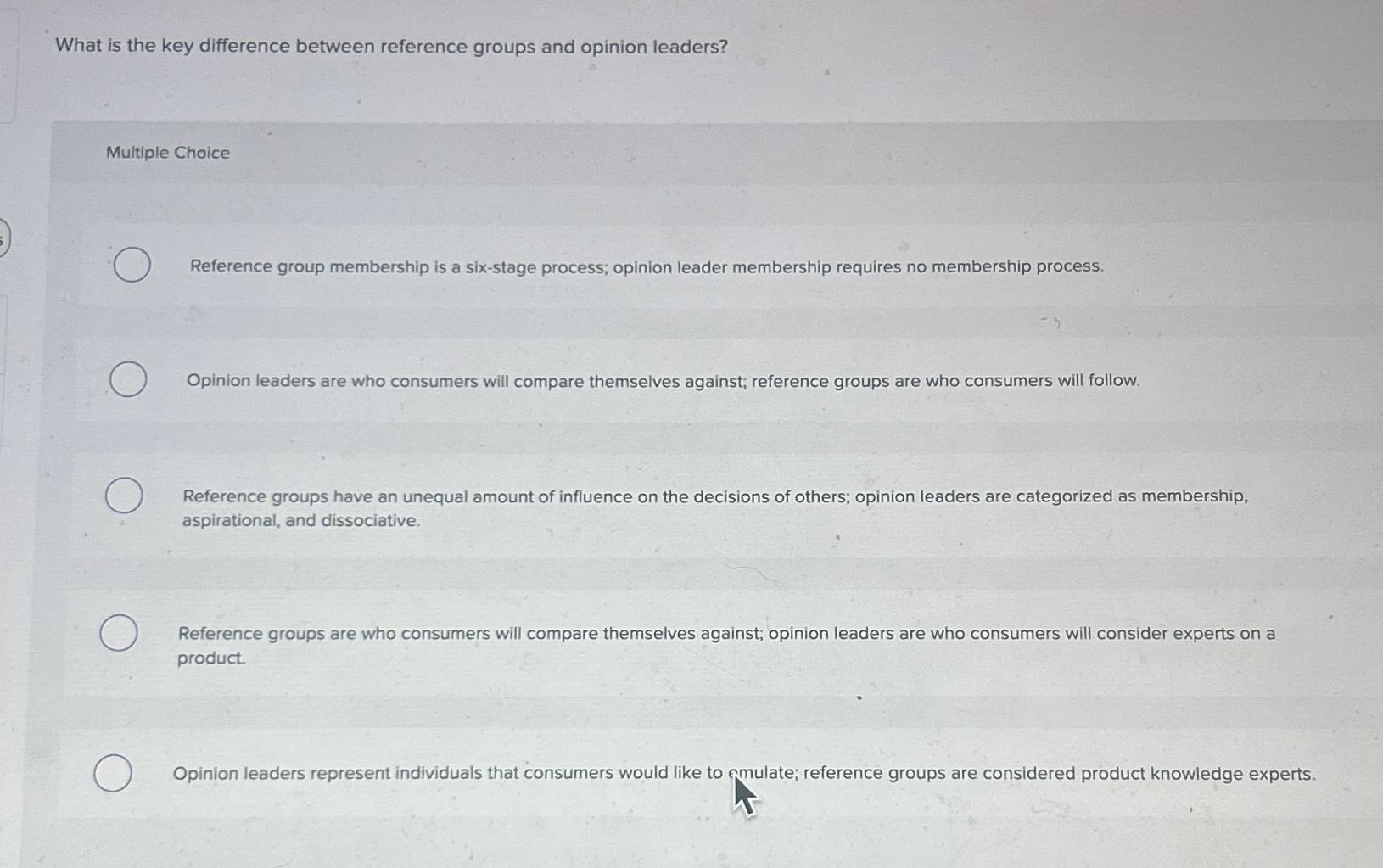  What is the key difference between reference groups and opinion leaders?