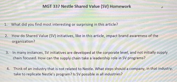  MGT 337 Nestle Shared Value (SV) Homework 1. What did you