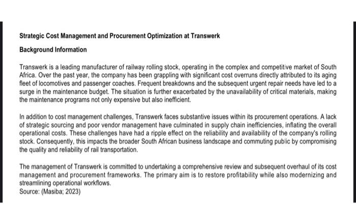  Strategic Cost Management and Procurement Optimization at Transwerk Background Information Transwerk