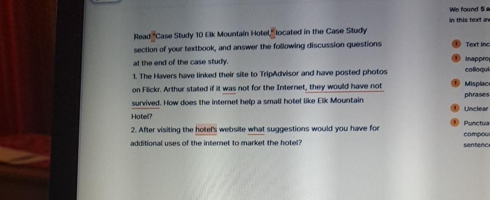  Read "Case Study 10 Elk Mountain Hotel," located in the Case