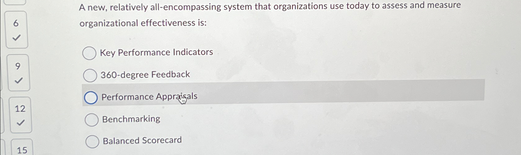 A new, relatively all-encompassing system that organizations use today to assess