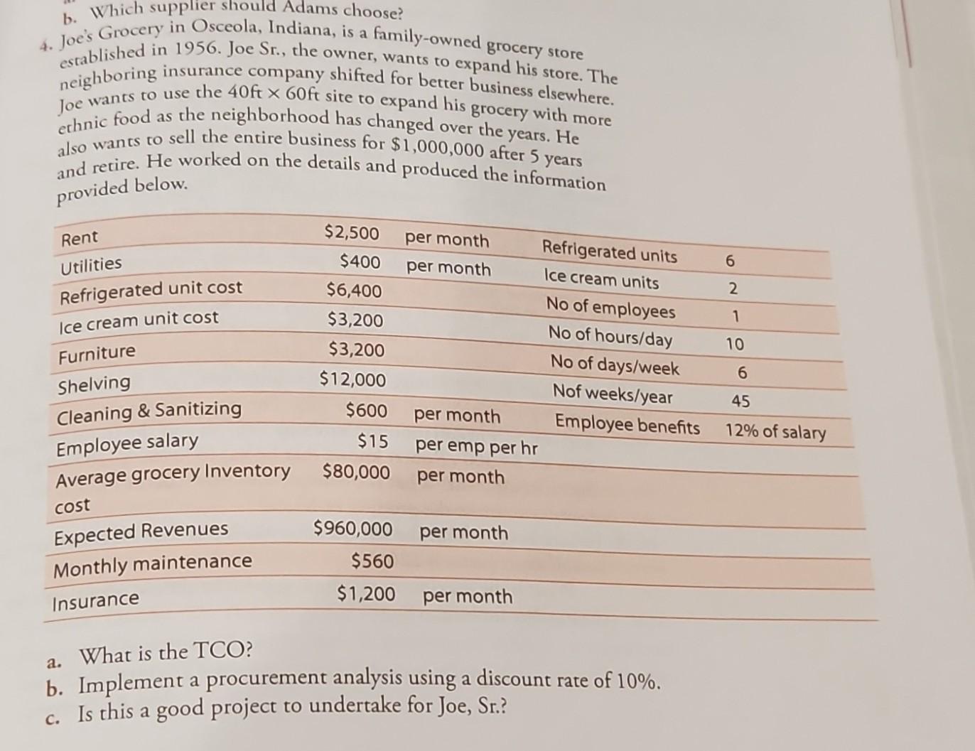  a, b, c needs to be answered based on given information