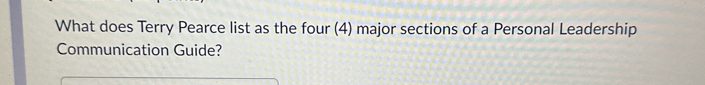 What does Terry Pearce list as the four (4) major sections
