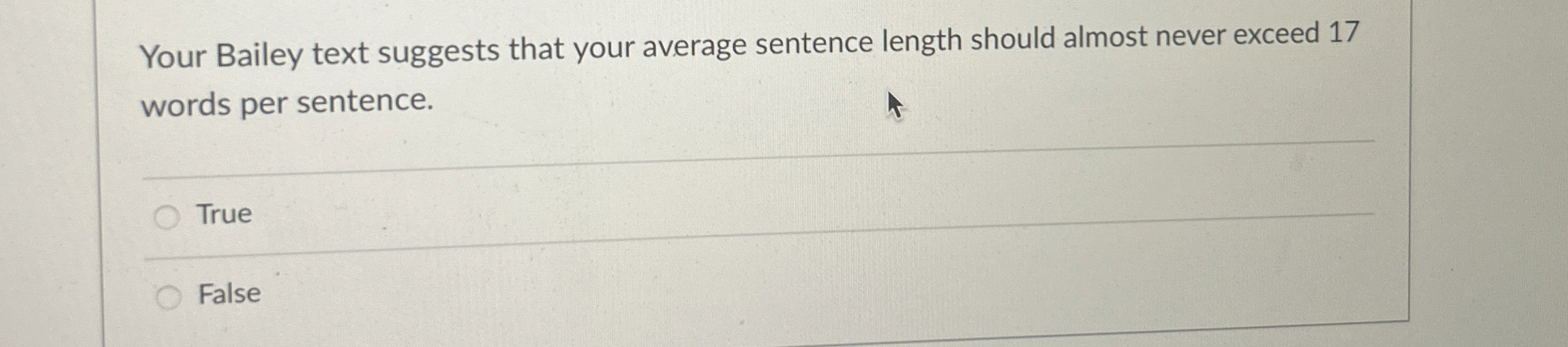  Your Bailey text suggests that your average sentence length should almost