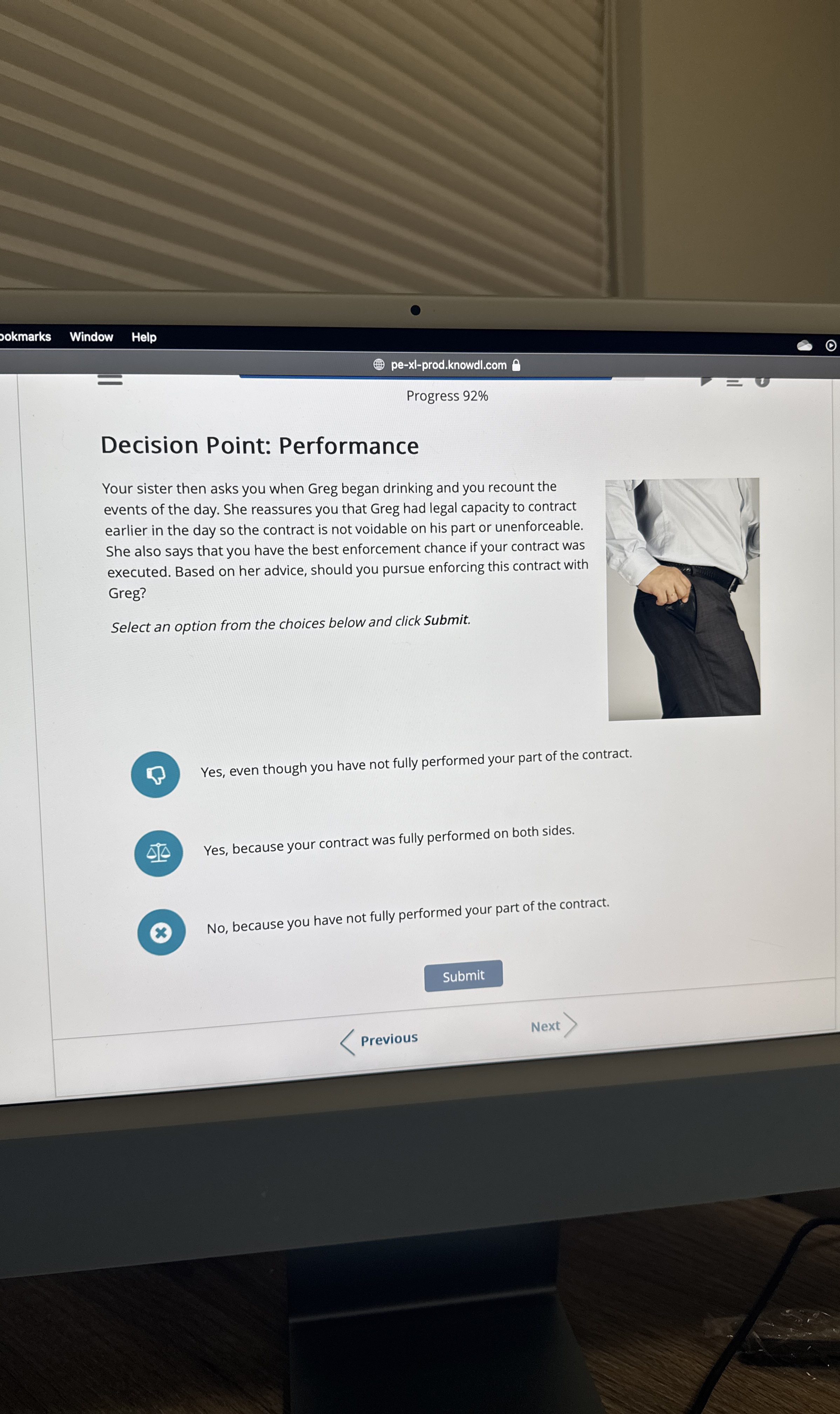  Decision Point: Performance Your sister then asks you when Greg began