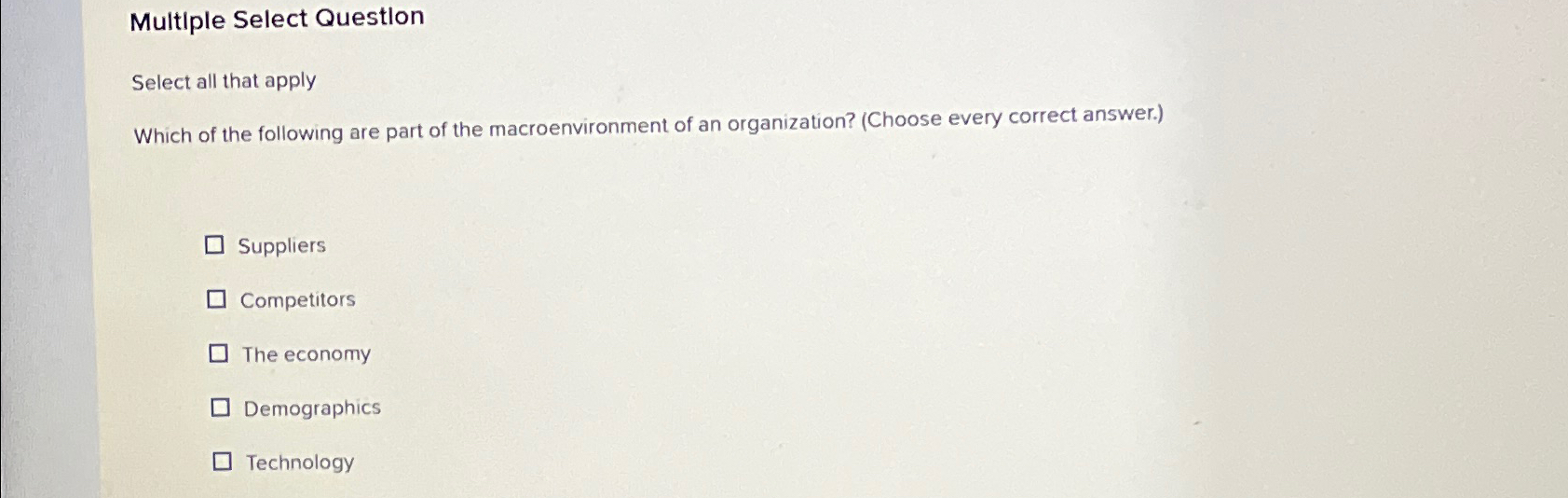  Multiple Select Question Select all that apply Which of the following