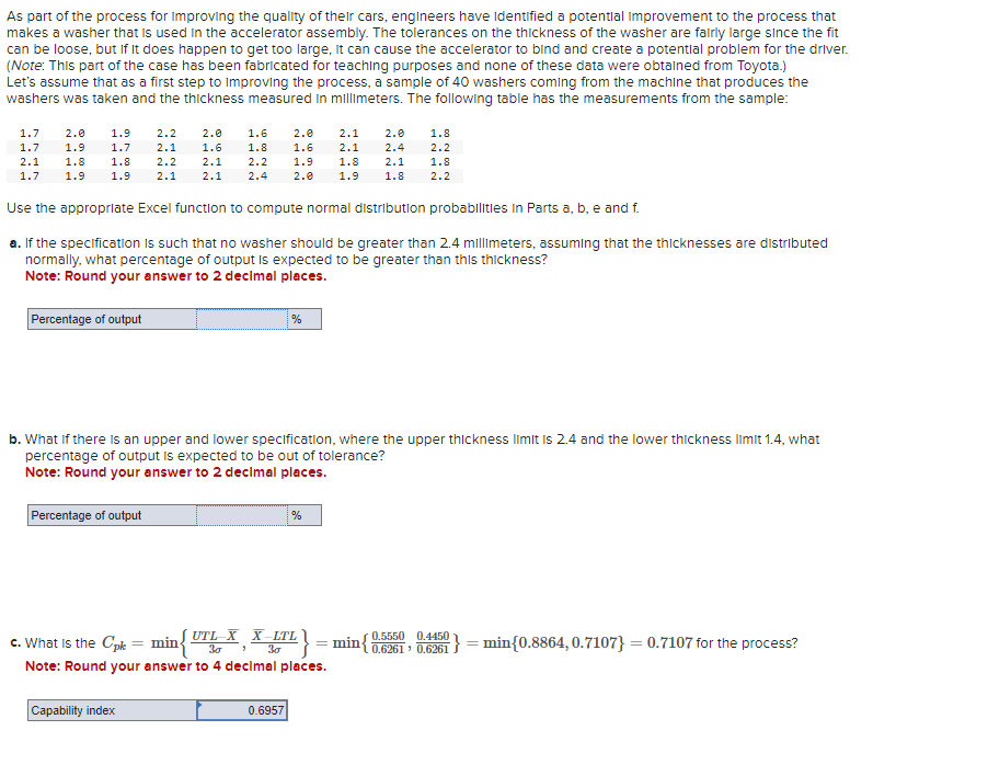  Please Answer all Parts A,B,C,D,E, F and G. d. What would