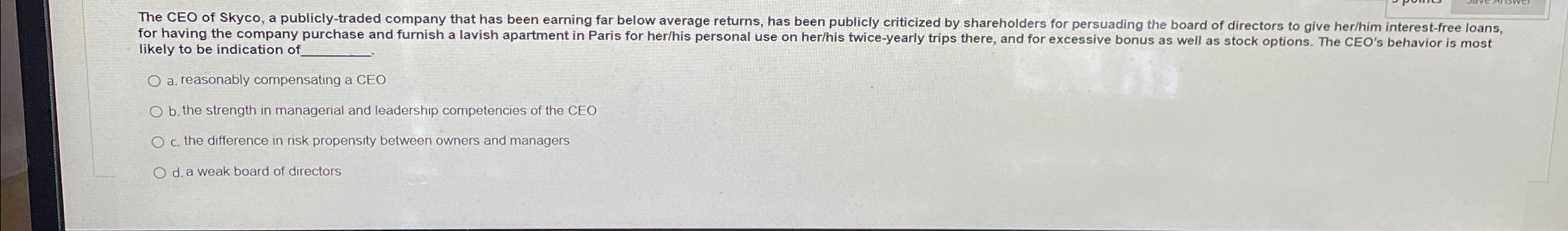  likely to be indication o. a. reasonably compensating a CEO b.