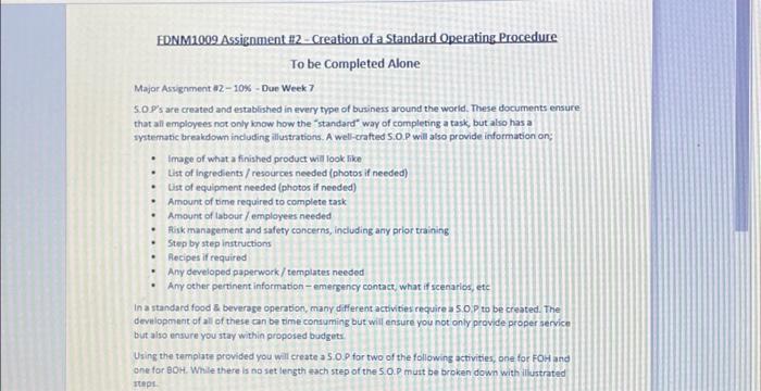  Major Assignment #2 -10% - Due Week 7 S.O.P's are created