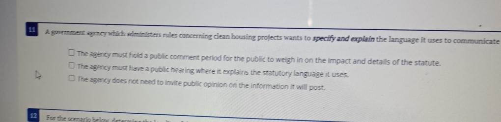  II A gremmert agency which admin inters rules concerning clean houxing