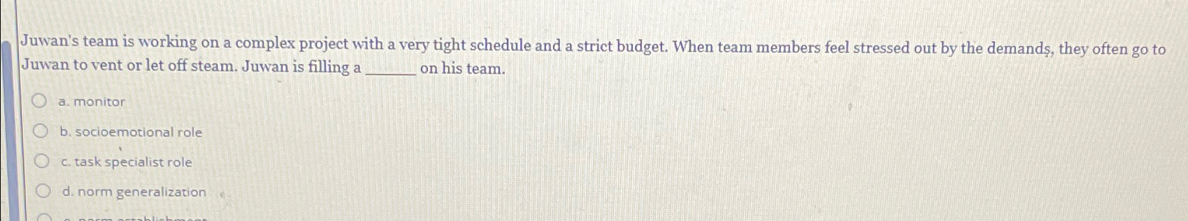  Juwan's team is working on a complex project with a very