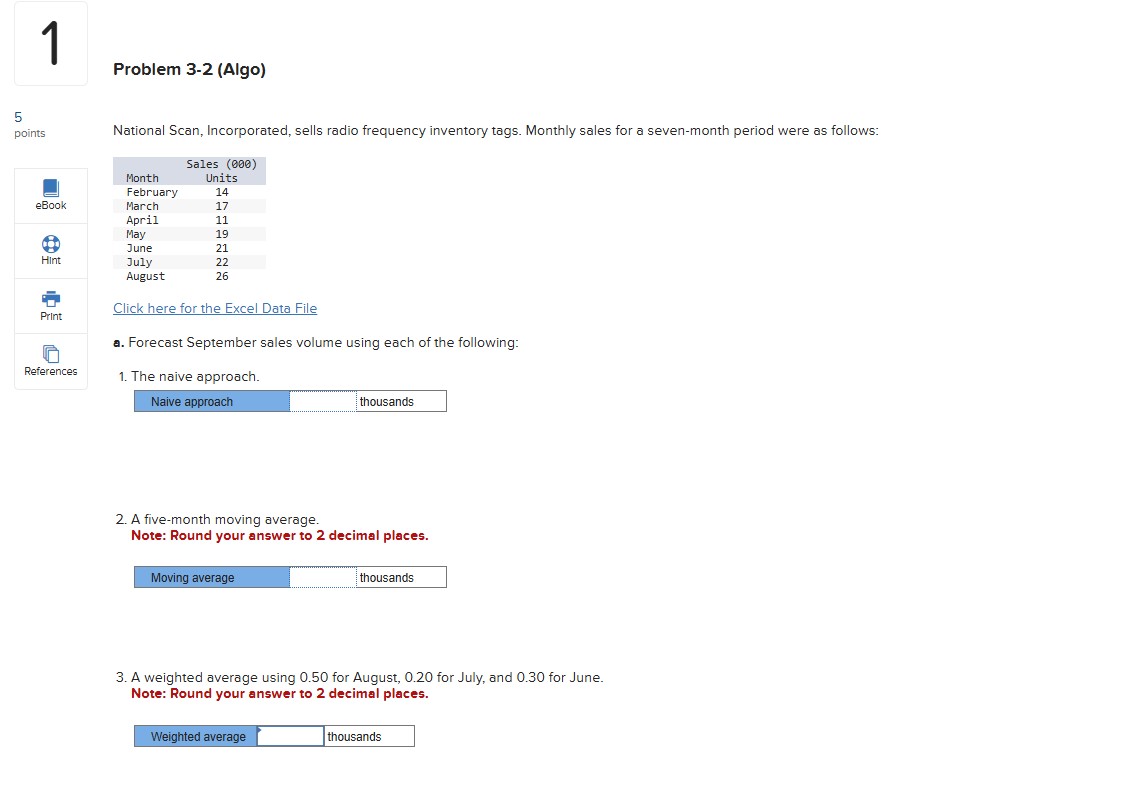  Problem 3-2(Algo) References National Scan, Incorporated, sells radio frequency inventory tags.