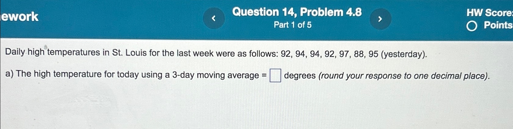  ework Question 14, Problem 4.8 HW Score Part 1 of 5