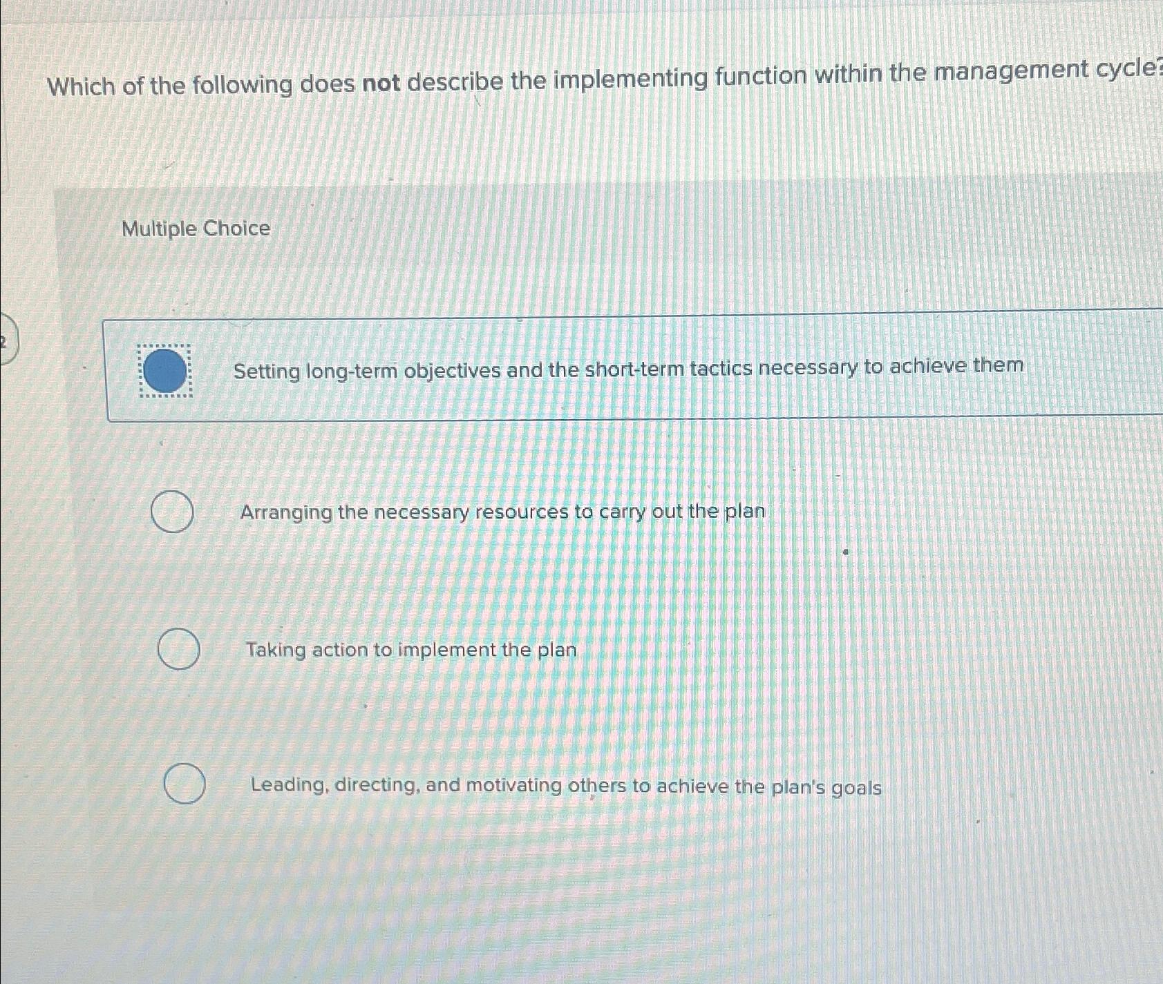  Which of the following does not describe the implementing function within