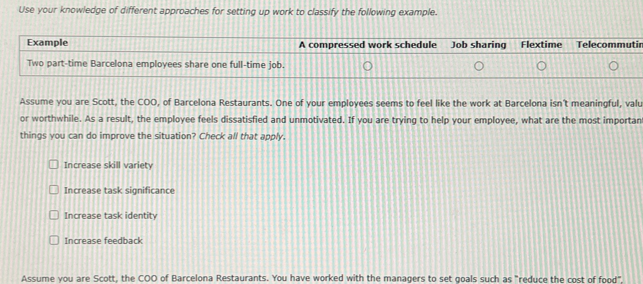  Use your knowledge of different approaches for setting up work to