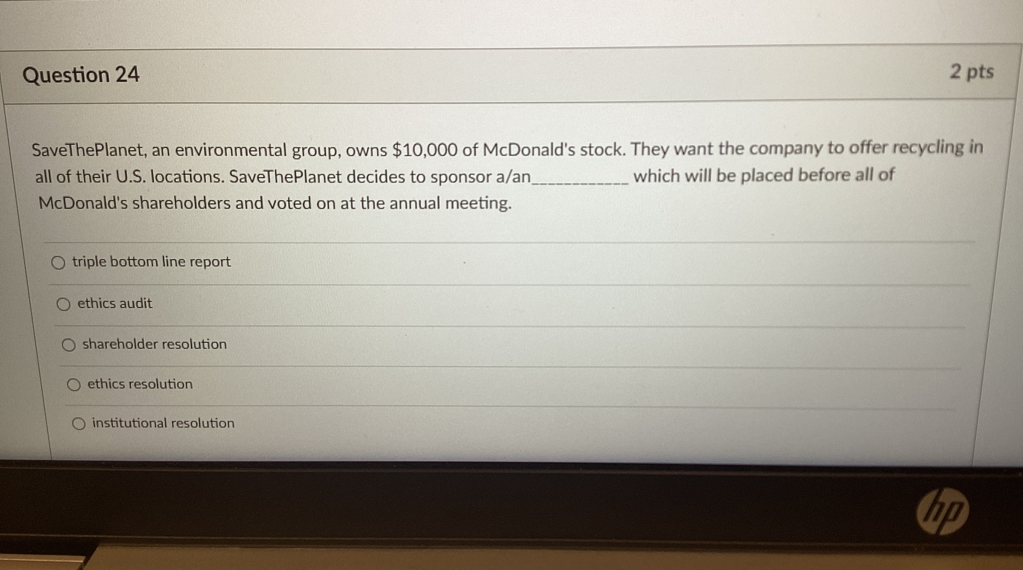  Question 24 2 pts SaveThePlanet, an environmental group, owns $10,000 of