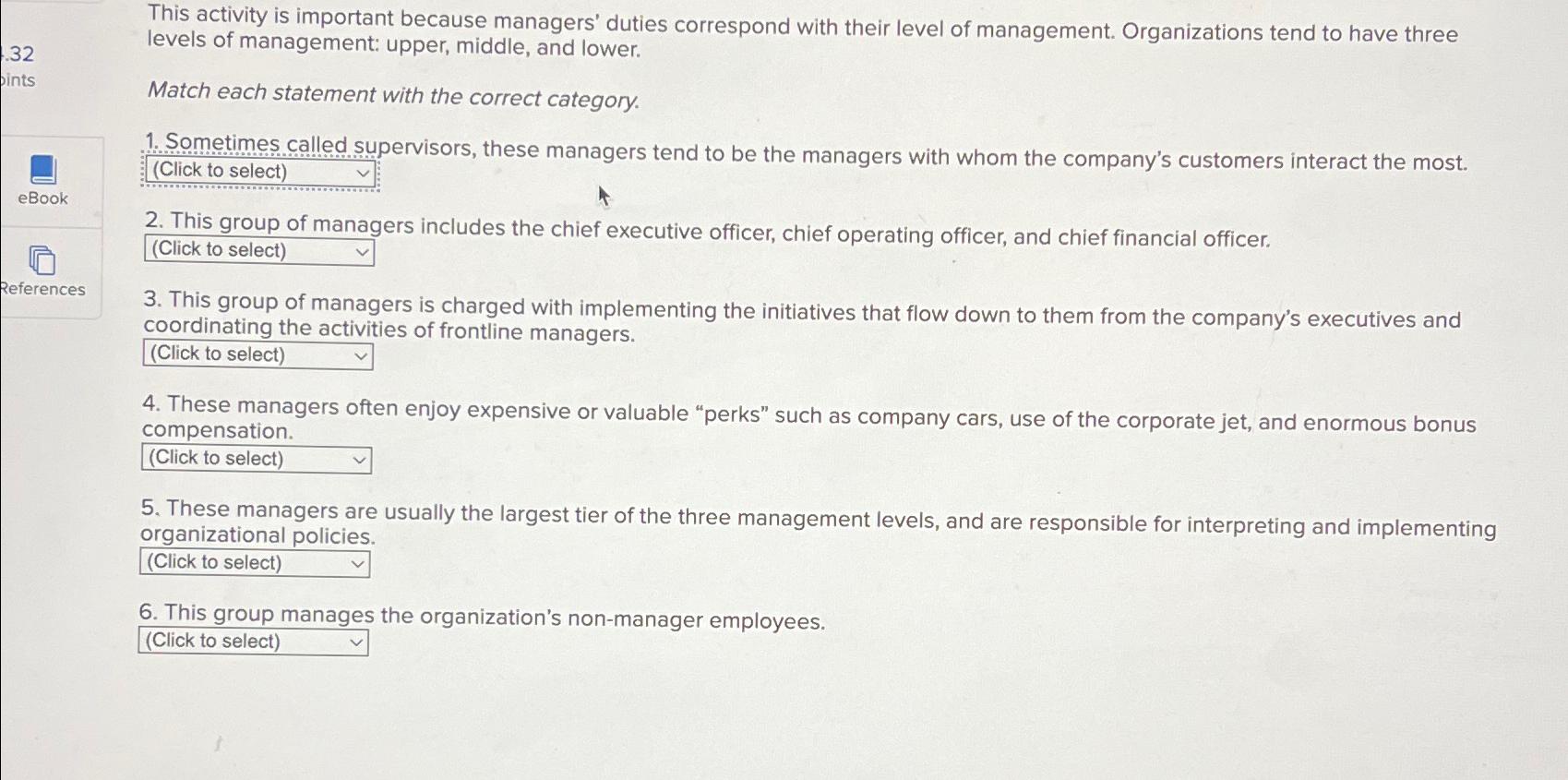  This activity is important because managers' duties correspond with their level