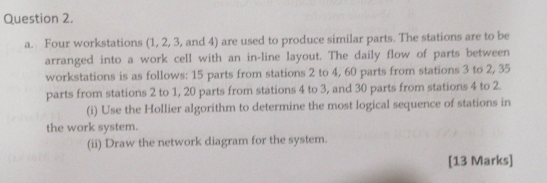  Question 2. a. Four workstations , and 4 