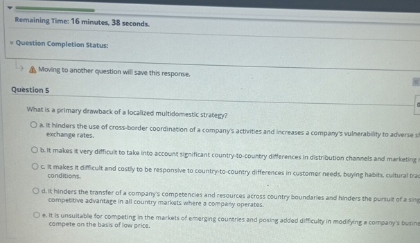  Remaining Time: 16 minutes, 38 seconds. Question Completion Status: Moving to
