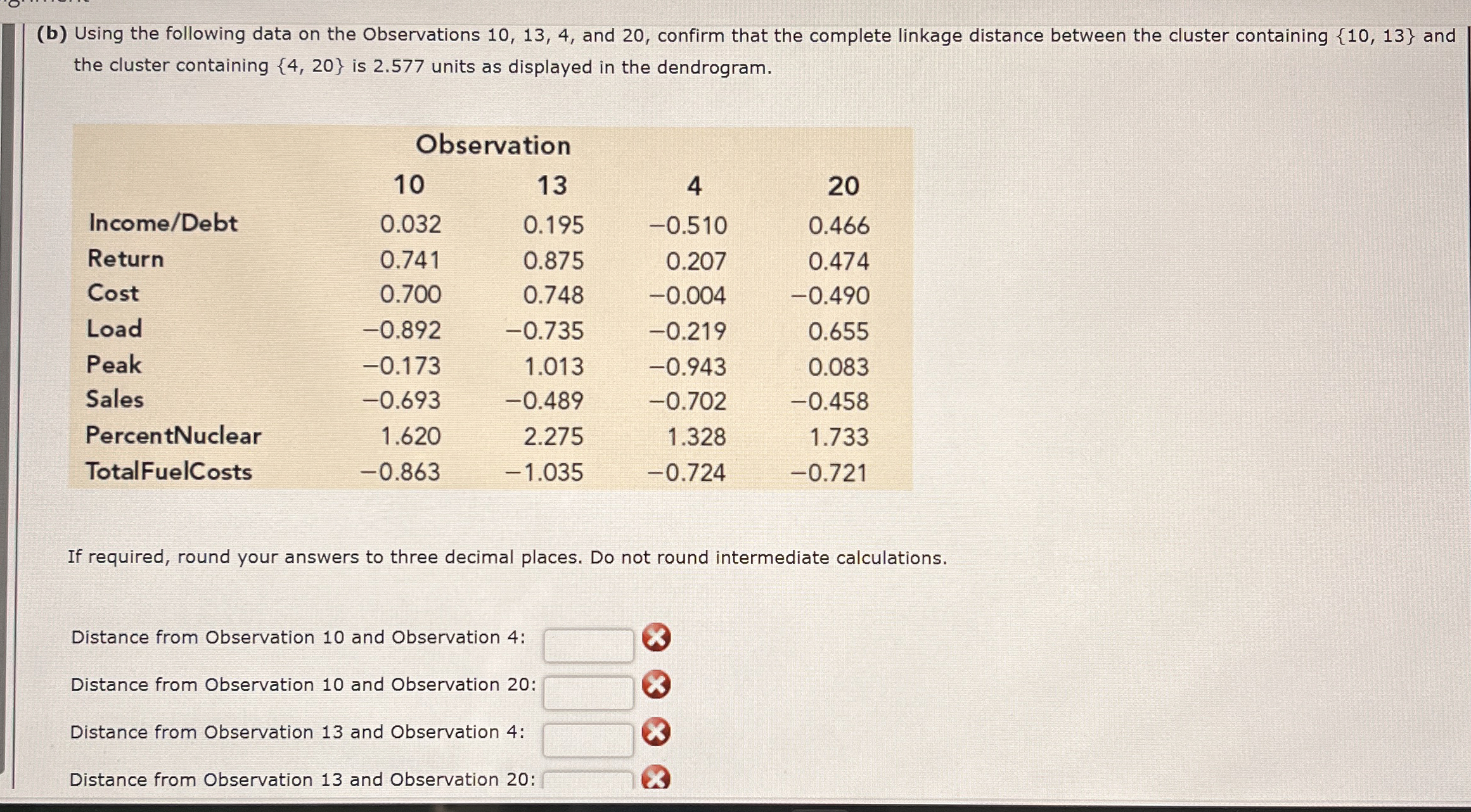  (b) Using the following data on the Observations 10,13,4, and 20,