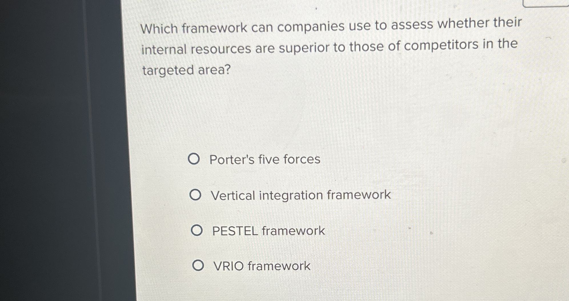  Which framework can companies use to assess whether their internal resources