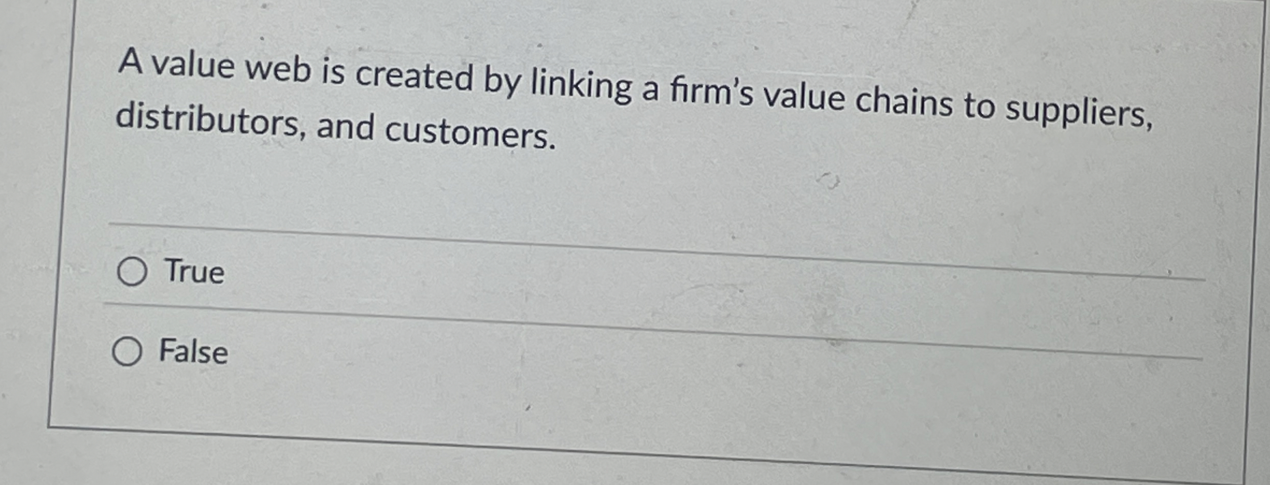 A value web is created by linking a firm's value chains