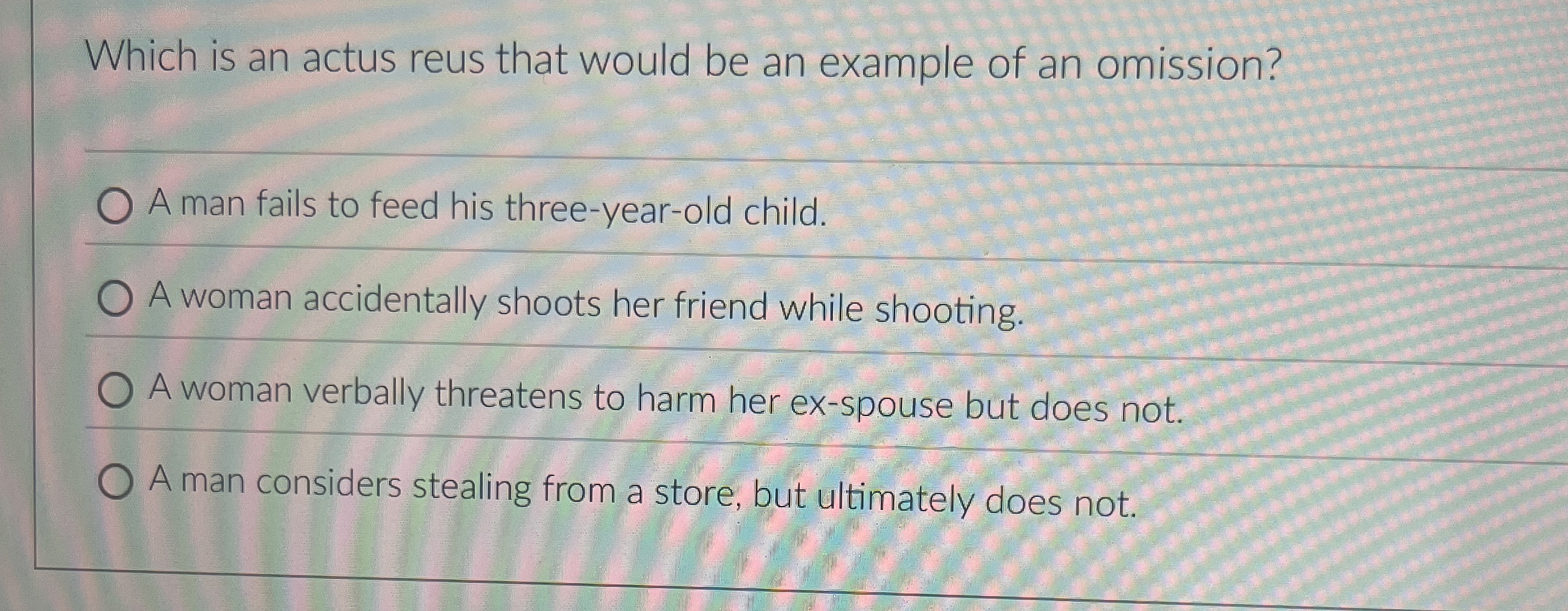  Which is an actus reus that would be an example of