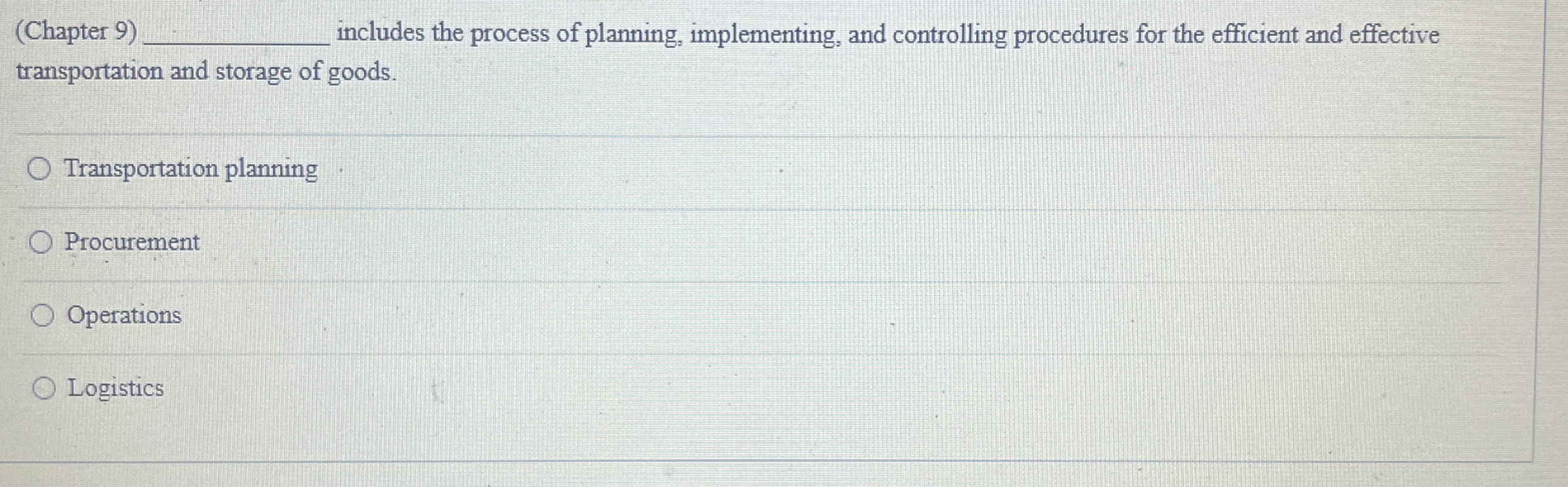  (Chapter 9)q, includes the process of planning, implementing, and controlling procedures