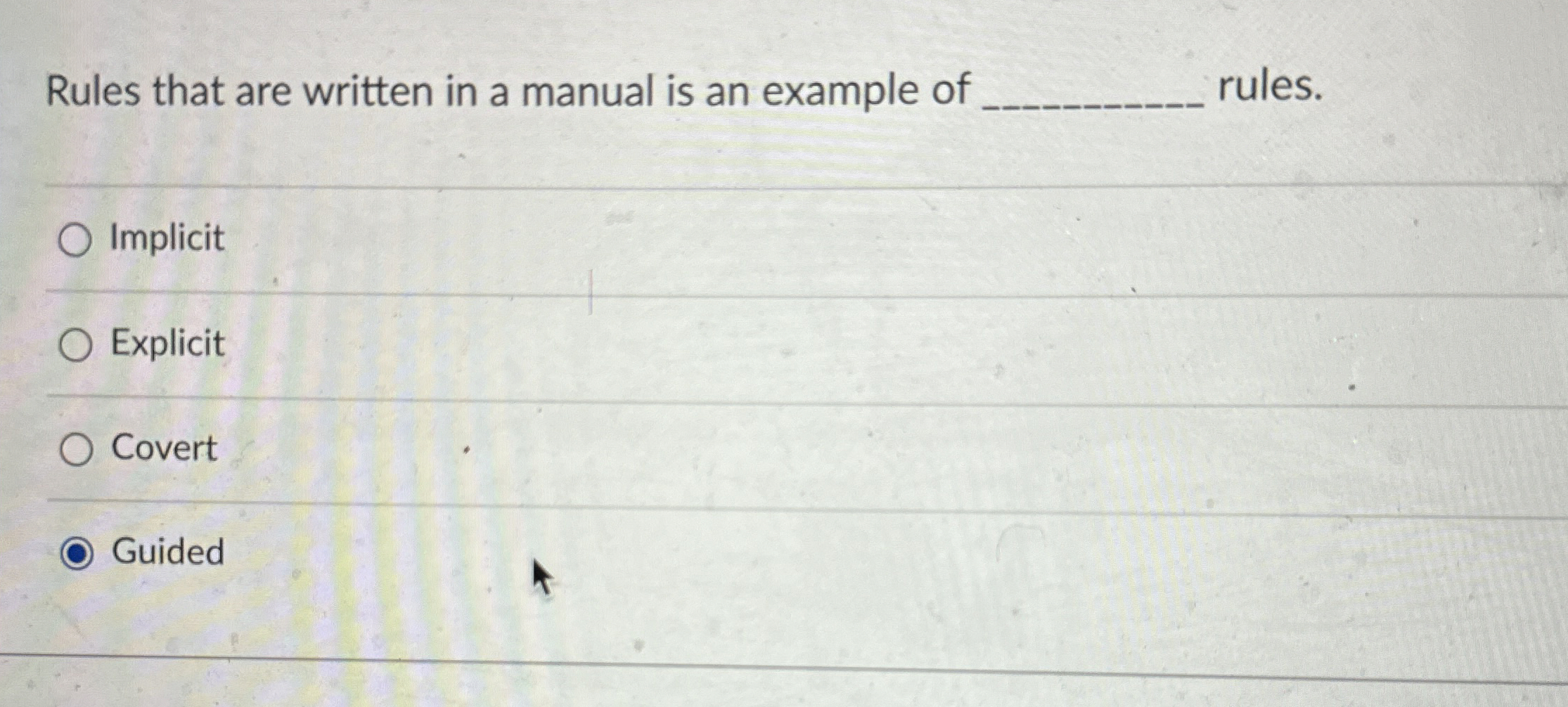  Rules that are written in a manual is an example of