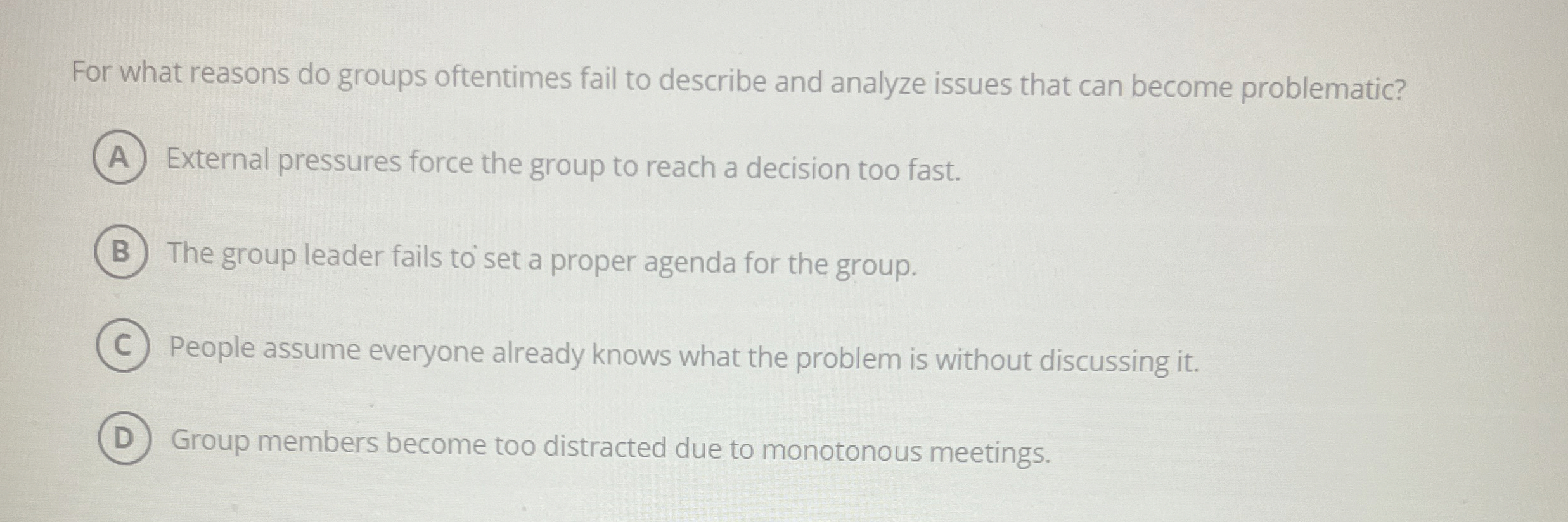  For what reasons do groups oftentimes fail to describe and analyze