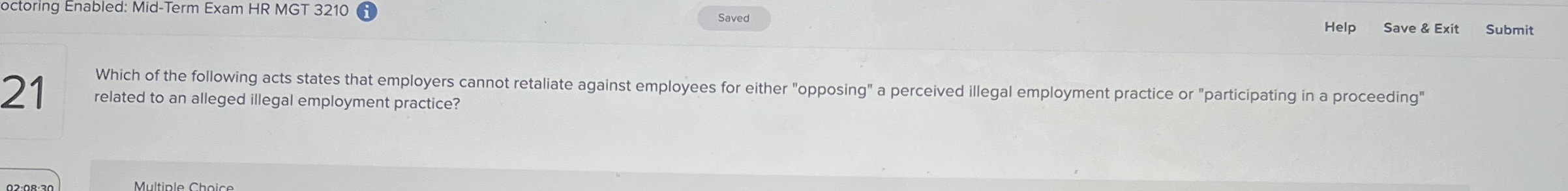  octoring Enabled: Mid-Term Exam HR MGT 3210 Help Save & Exit