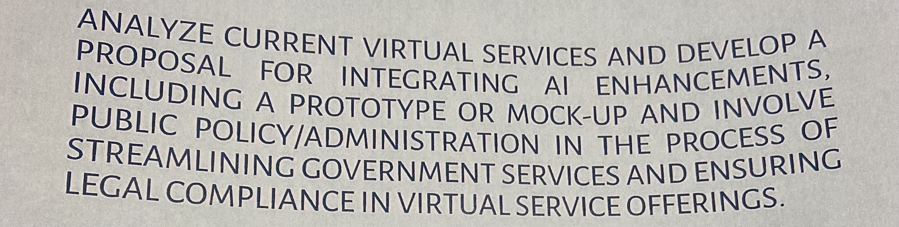  ANALYZE CURRENT VIRTUAL SERVICES AND DEVELOP A PROPOSAL FOR INTEGRATING AI