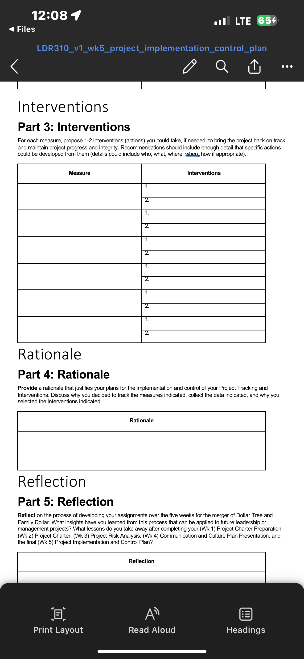  12:08 Files LDR310_v1_wk5_project_implementation_control_plan Interventions Part 3: Interventions For each measure, propose
