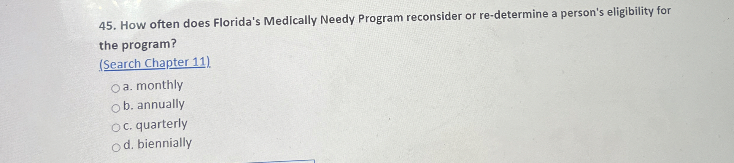  How often does Florida's Medically Needy Program reconsider or re-determine a