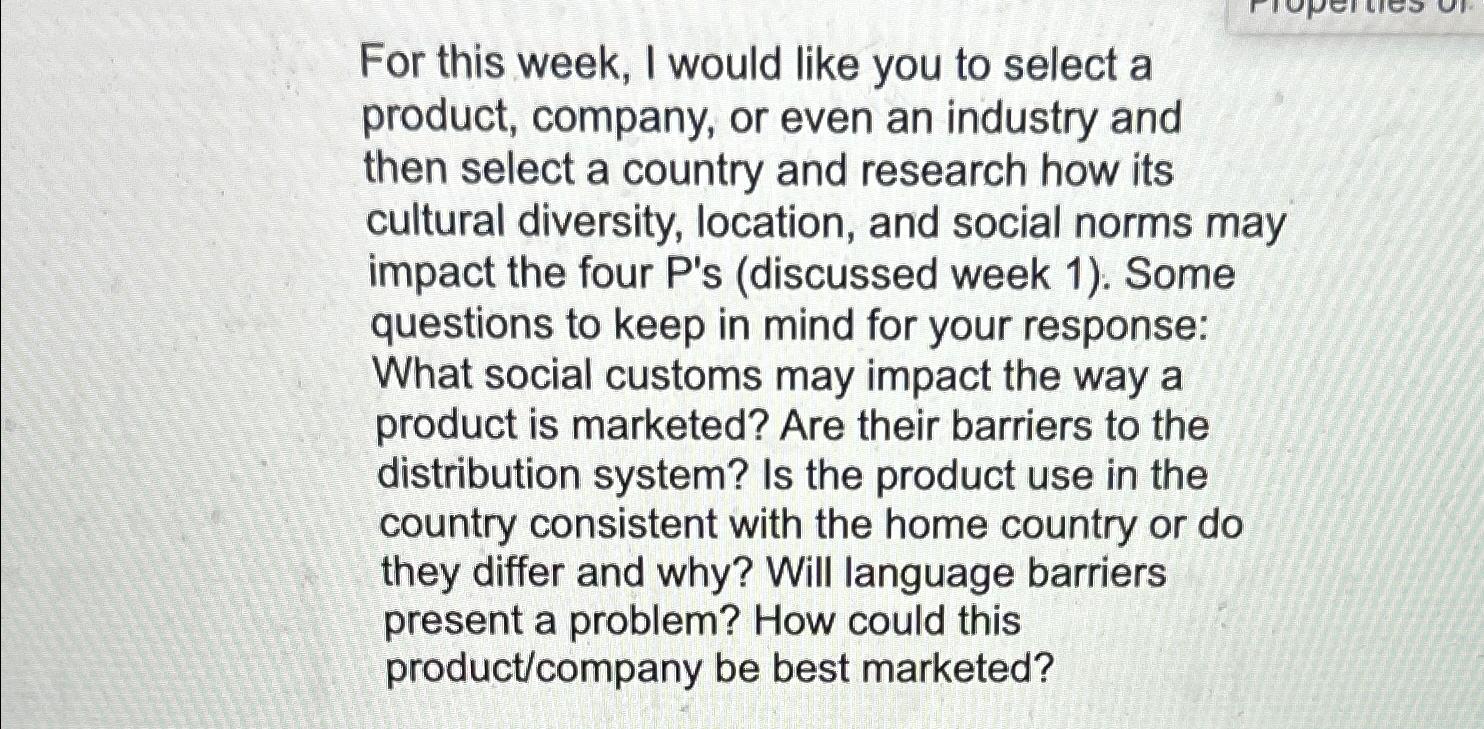  For this week, I would like you to select a product,