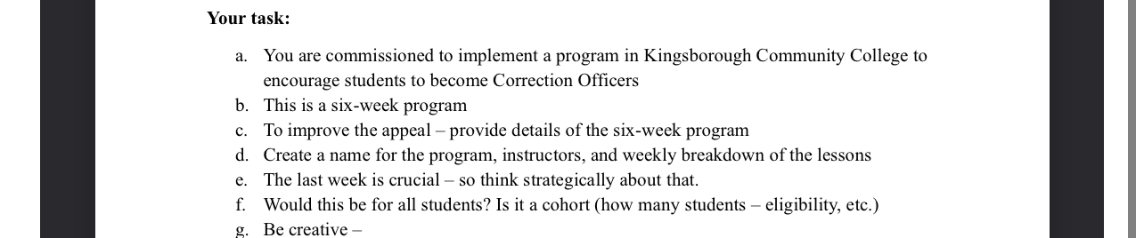  Your task: a. You are commissioned to implement a program in