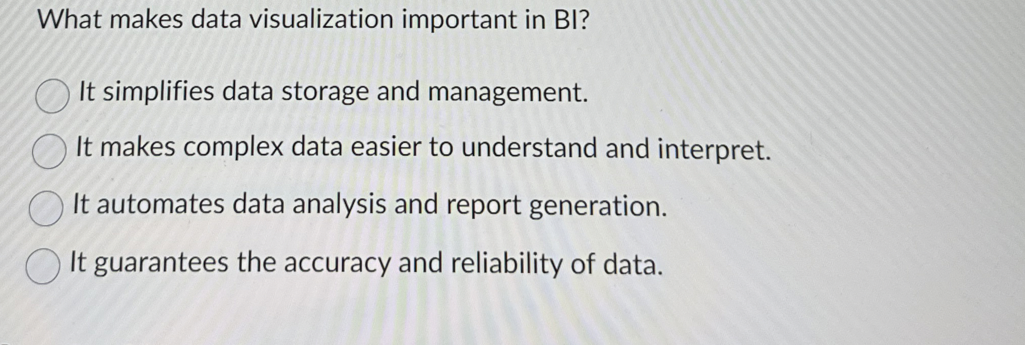  What makes data visualization important in BI ? It simplifies data