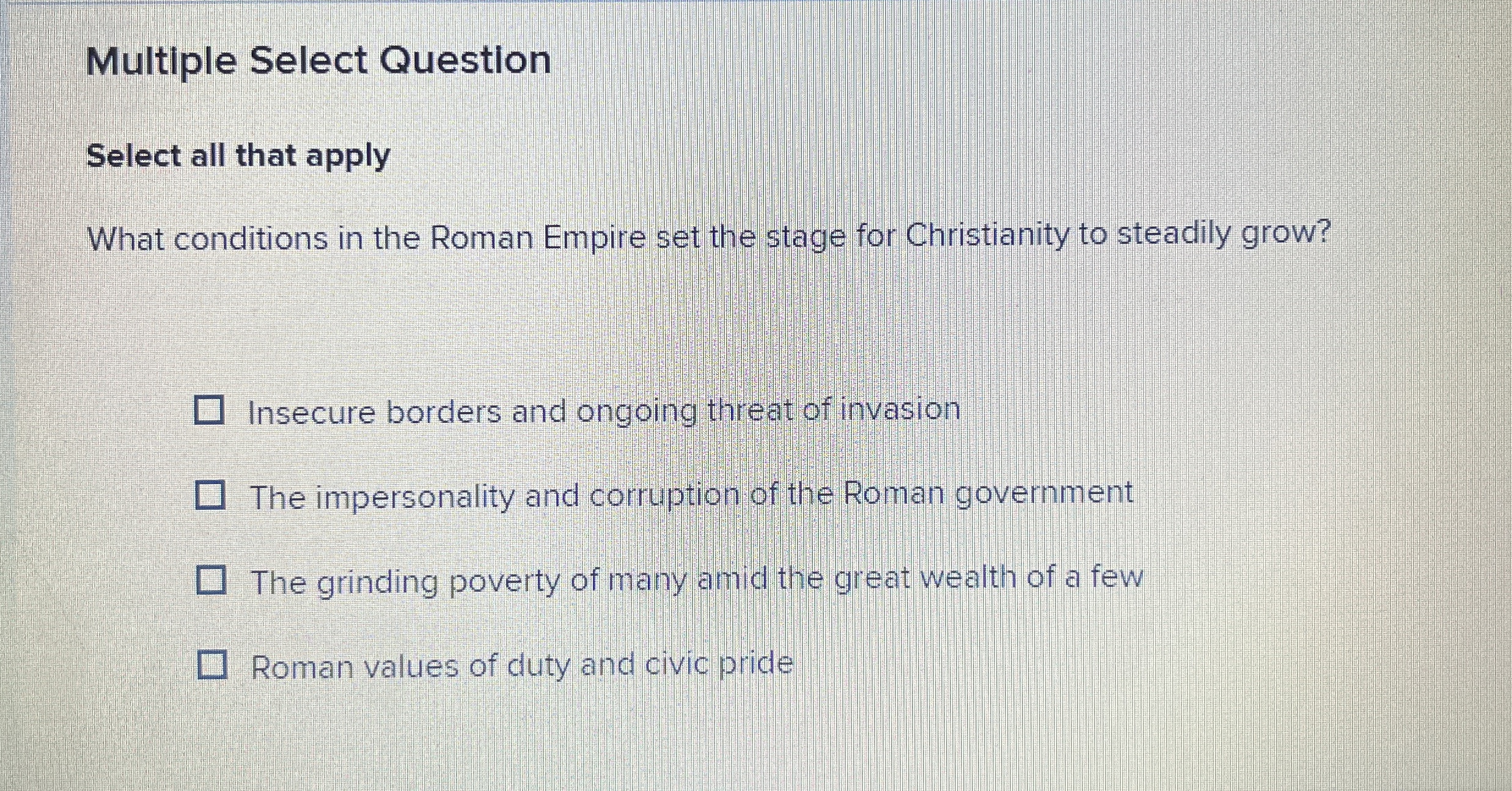  Multiple Select Question Select all that apply What conditions in the