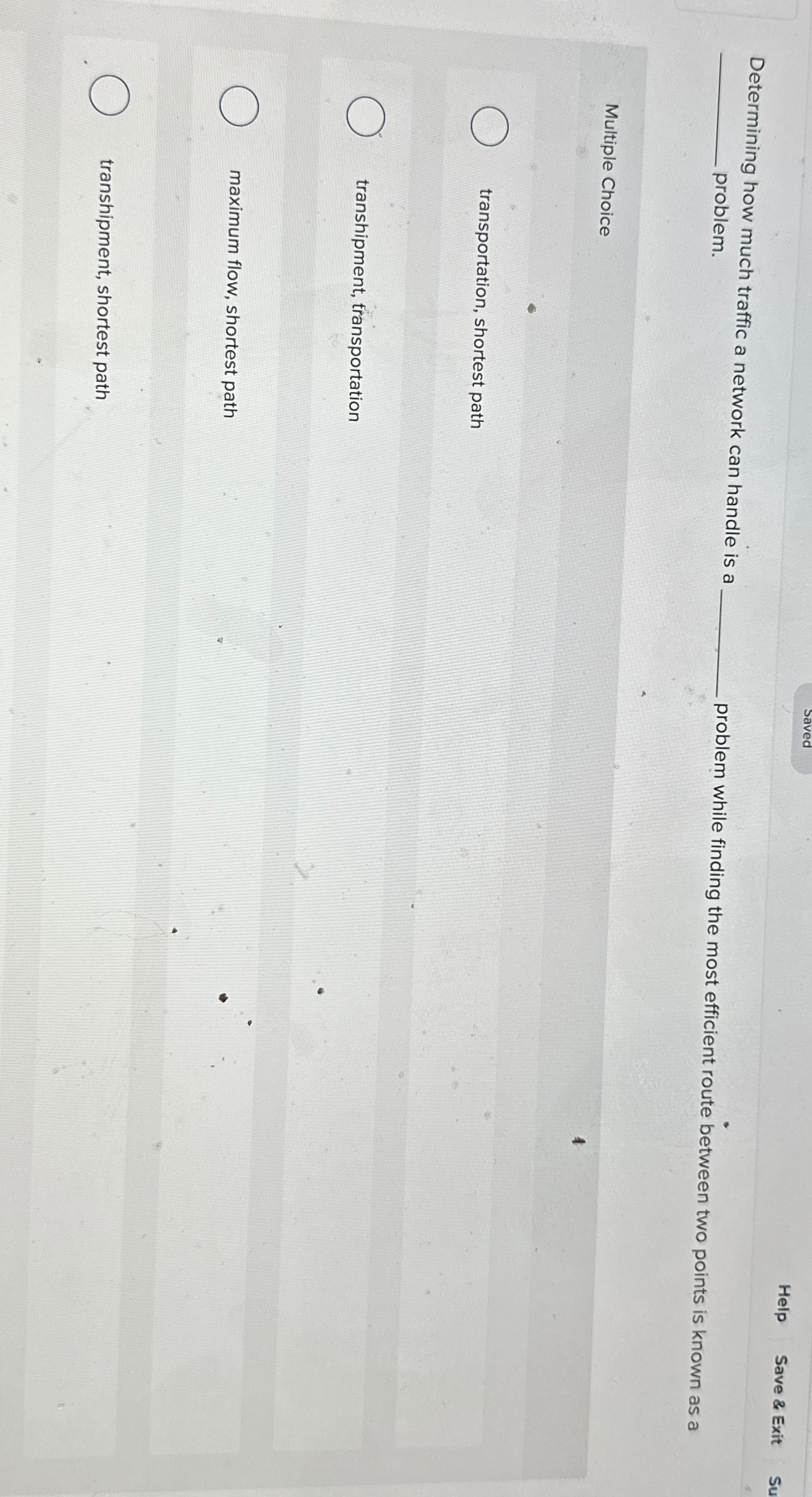  Help Save & Exit Determining how much traffic a network can