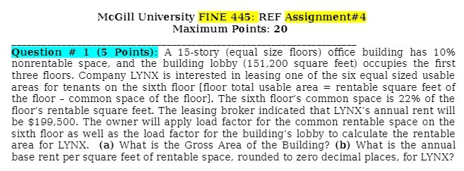 McGill University FINE 445: REF Assignment#4 Maximum Points: 20 Question #