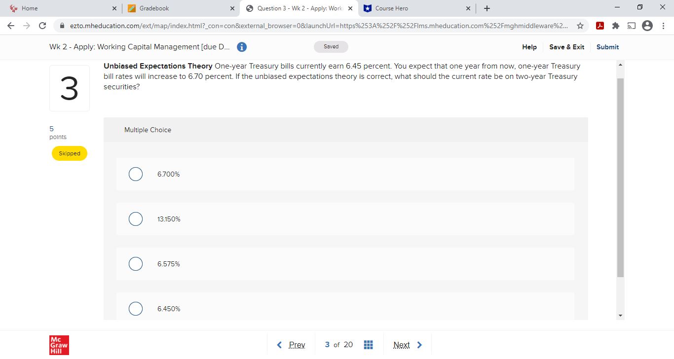 a tutor. It is Fin375 Working Capital Management Home X Gradebook X