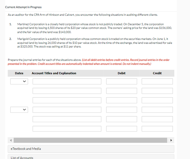 Current Attempt in Progress As an auditor for the CPA firm