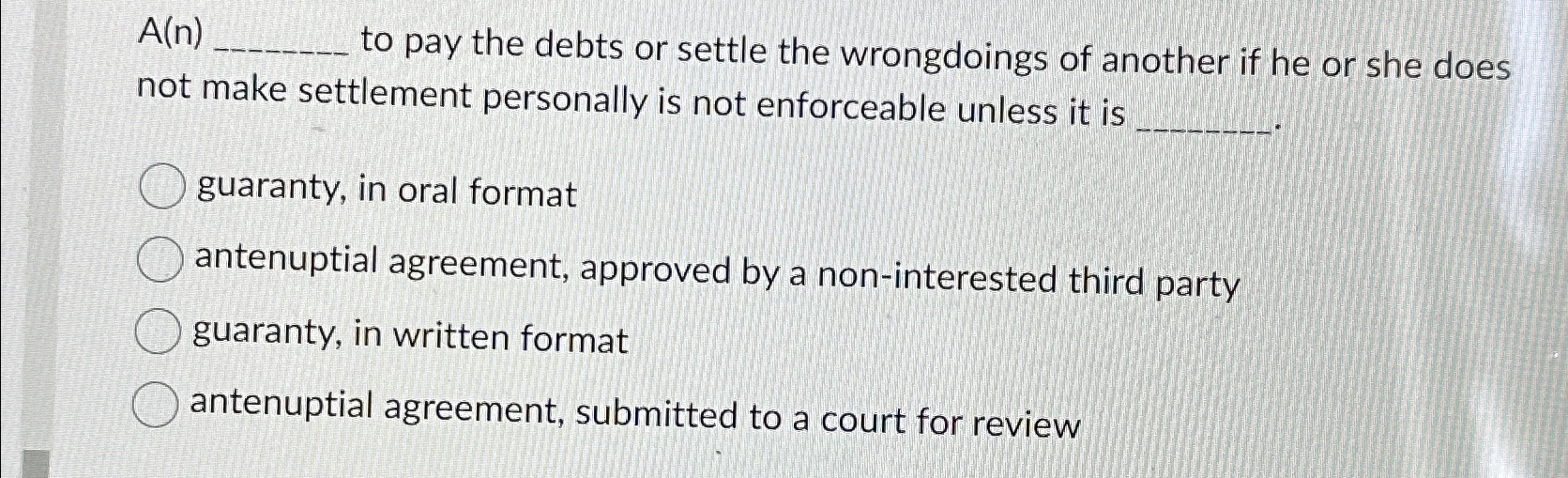  A(n)q, to pay the debts or settle the wrongdoings of another