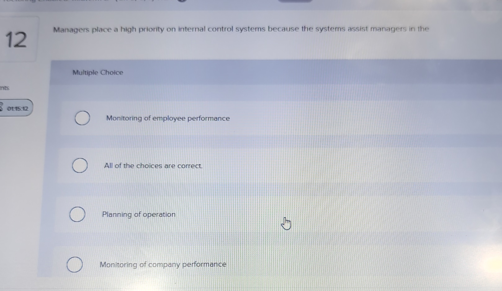  12 Managers place a high priority on internal control systems because
