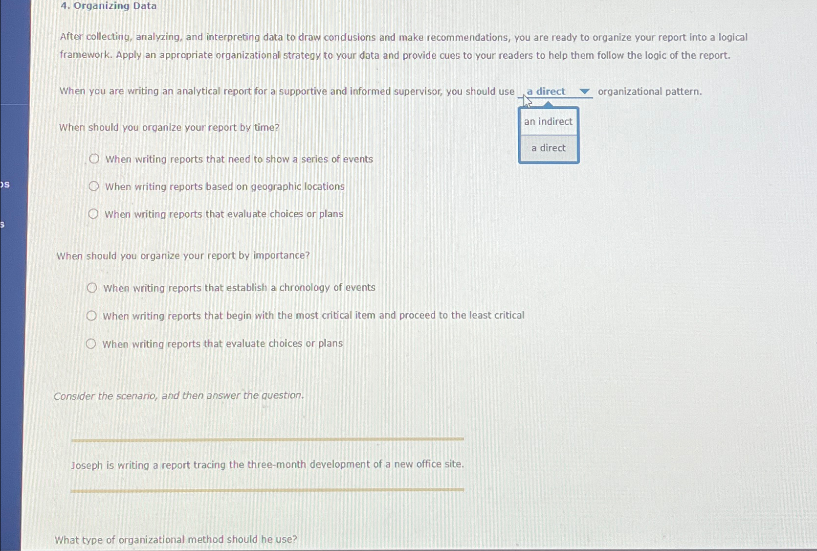  Organizing Data After collecting, analyzing, and interpreting data to draw conclusions