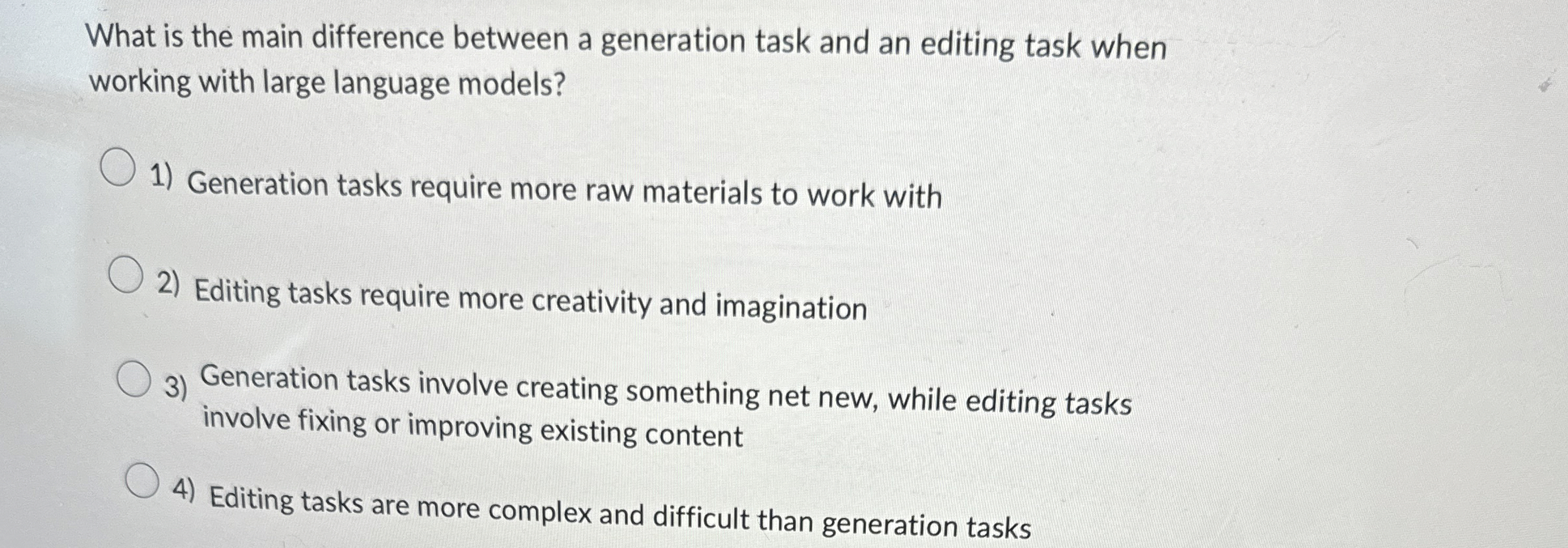  What is the main difference between a generation task and an